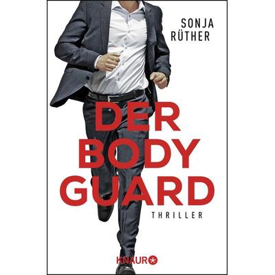 Der Bodyguard, Taschenbuch von Sonja Rüther, Knaur Taschenbuch