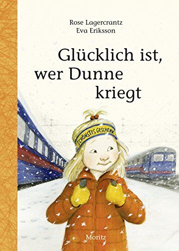 Rose Lagercrantz - Glücklich ist, wer Dunne kriegt - Preis vom 30.09.2026 09:01:18 h