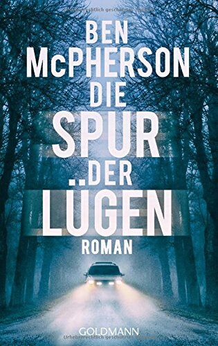 Ben McPherson - Die Spur der Lügen: Roman - Preis vom 16.10.2026 11:41:07 h