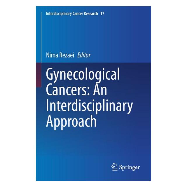 Umbreit Gynecological Cancers: An Interdisciplinary Approach (Englisch, Softcover, Nima Rezaei) (71799229)