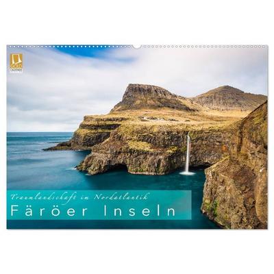 Traumlandschaft im Nordatlantik. Färöer Inseln (Wandkalender 2026 DIN A2 quer), CALVENDO Monatskalender