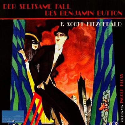 Der seltsame Fall des Benjamin Button - F. Scott Fitzgerald, Audio, 4099995190564