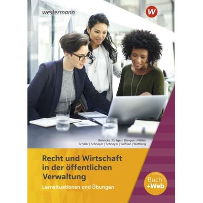 Ausbildung in der öffentlichen Verwaltung, Taschenbuch von Günter Schiller,Jörg Behncke,Volker Müller,Ursula Wathling,Marion Dräger, Westermann