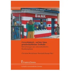 Gerechtigkeit - auf der Spur gesellschaftlicher Teilhabe, Fachbücher von Reinhold Knopp, Christine Brinkmann
