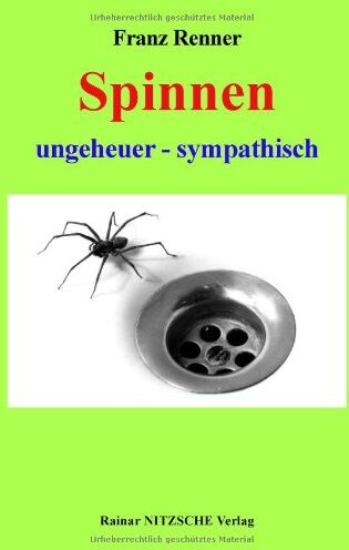 Franz Renner - Spinnen ungeheuer - sympathisch - Preis vom 09.10.2026 07:28:09 h