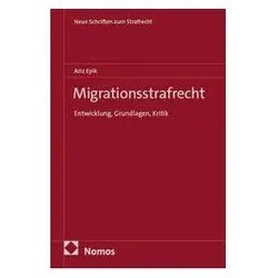 Migrationsstrafrecht, Fachbücher von Aziz Epik