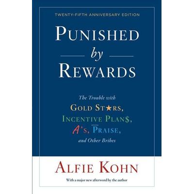 Punished by Rewards, Taschenbuch von Alfie Kohn, KNV Besorgung, 978-1-328-45052-4