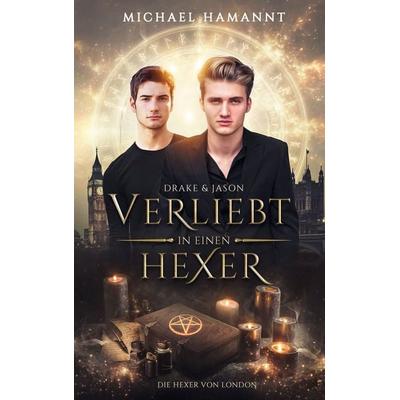Drake & Jason, Taschenbuch von Michael Hamannt, BoD – Books on Demand, 978-3-696-35197-7