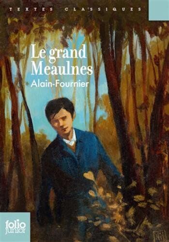 Alain Fournier - Le grand Meaulnes - Preis vom 14.10.2026 23:07:16 h