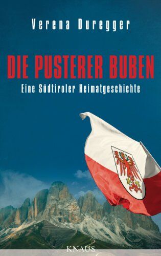 Verena Duregger - Die Pusterer Buben: Eine Südtiroler Heimatgeschichte - Preis vom 17.10.2026 19:25:27 h
