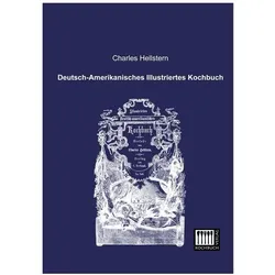 Deutsch-Amerikanisches Illustriertes, Ratgeber von Charles Hellstern