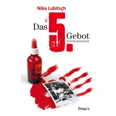 Das 5. Gebot, Taschenbuch von Nika Lubitsch, Mvg, 978-3-86882-465-0