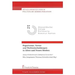 Populismus, Terror und Wahlentscheidungen in Alten und Neuen Medien, Fachbücher
