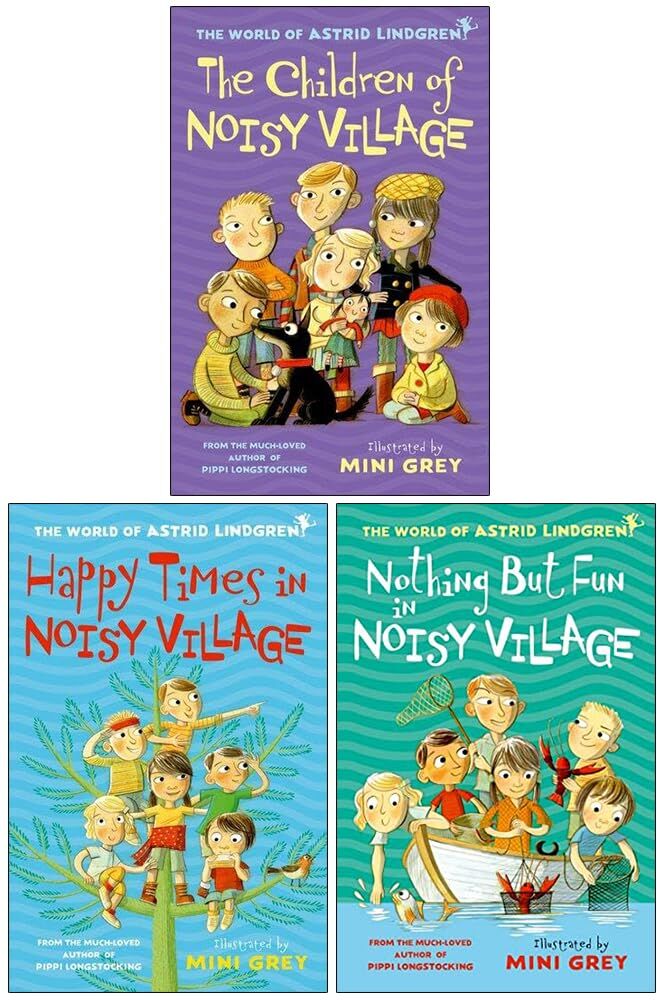 OXFORD UNIVERSITY PRESS Astrid Lindgren Collection 3 Books Set (The Children of Noisy Village, Happy Times in Noisy Village & Nothing but Fun in Noisy Village)