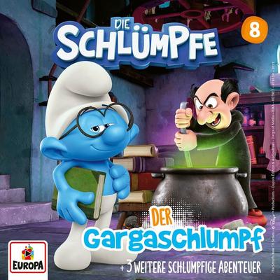 Folge 8: Gargaschlumpf - Amy Serafin,Peter Saisselin, Audio, 4066339677043
