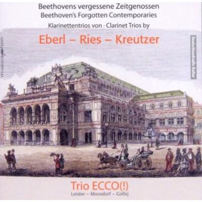 Beethovens vergessene Zeitgenossen - Trio Ecco,Leister,Moosdorf,Gollej, CD
