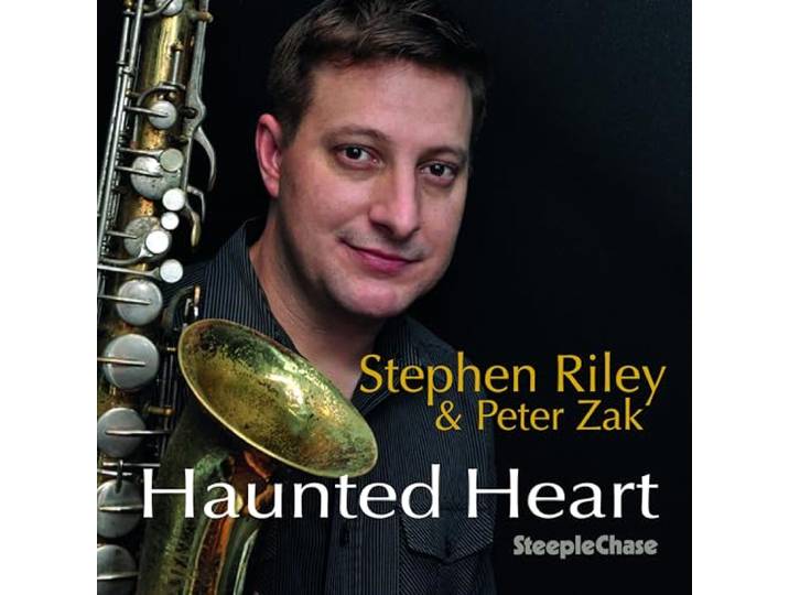 Stephen Riley & Peter Zak - Haunted Heart