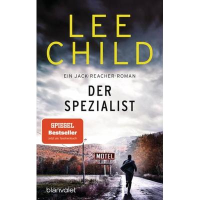 Der Spezialist, Taschenbuch von Lee Child, Blanvalet, 978-3-7341-1123-5