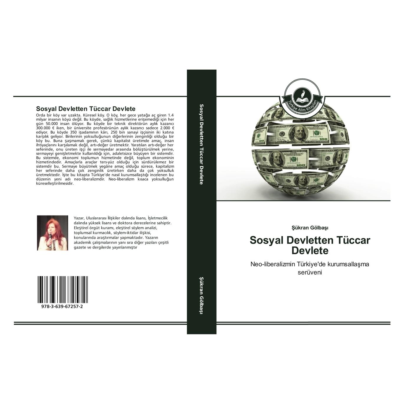Türkiye Alim Kitaplar Sosyal Devletten Tüccar Devlete (Türkisch, Softcover, Sükran Gölbasi) (51347750)