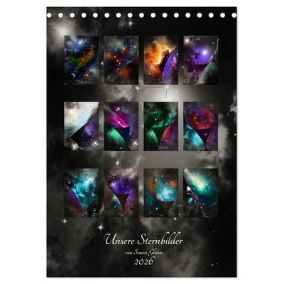 Unsere Sternbilder (Tischkalender 2026 DIN A5 hoch), CALVENDO Monatskalender