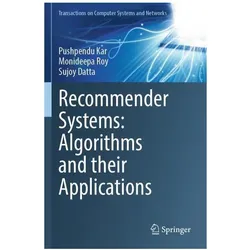 Recommender Systems: Algorithms and their Applications, Fachbücher von Sujoy Datta, Monideepa Roy, Pushpendu Kar