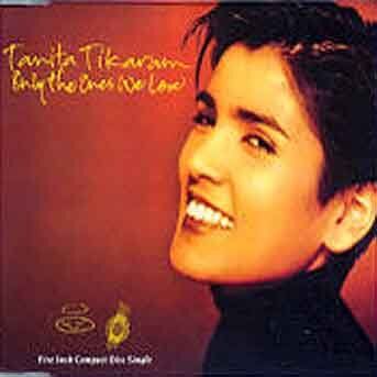 Tanita Tikaram - Only the ones we love (1991) [Vinyl Single] - Preis vom 28.09.2026 21:19:57 h