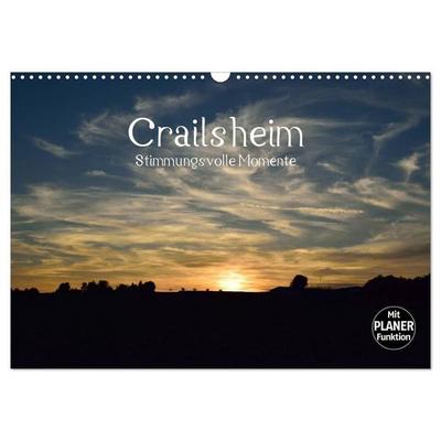 Crailsheim - Stimmungsvolle Momente (Wandkalender 2027 DIN A3 quer), CALVENDO Monatskalender