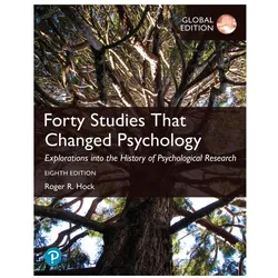 Forty Studies that Changed Psychology, Global Edition, Fachbücher von Roger Hock, Roger R Hock
