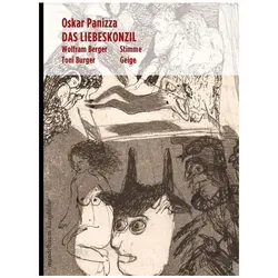 Das Liebeskonzil, Belletristik von Oskar Panizza