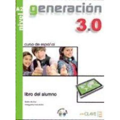 Generacion 3.0, Taschenbuch von Aurora Martín de Santa Olalla,Aurora Centellas Rodrigo,Javier Fernández Terraza,Christina Herrero Fernández,María
