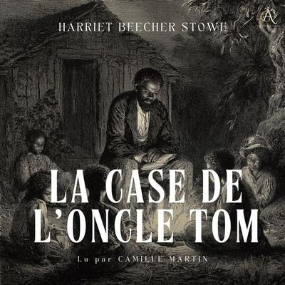 La Case de l'oncle Tom - Livre Audio - Harriet Beecher Stowe,Livres audio en français, Audio, 4069829190053