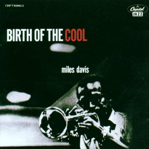 Miles Davis - Birth of the Cool - Preis vom 17.10.2026 19:25:27 h