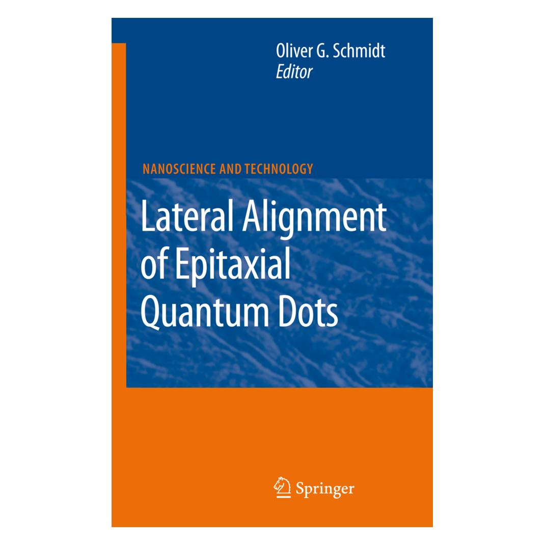 Springer Lateral Alignment of Epitaxial Quantum Dots (Englisch, Softcover, Oliver G. Schmidt) (55377586)