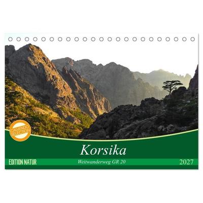 Korsika - Weitwanderweg GR 20 (Tischkalender 2027 DIN A5 quer), CALVENDO Monatskalender