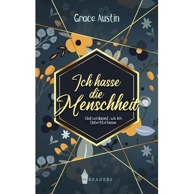 Ich hasse die Menschheit, Taschenbuch von Grace Austin, Nova MD