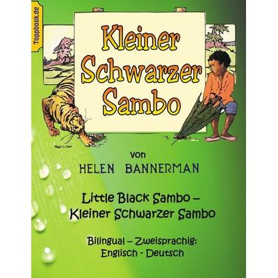 Kleiner Schwarzer Sambo - Little Black Sambo, Taschenbuch von Helen Bannerman, BoD – Books on Demand, 978-3-7519-3126-7
