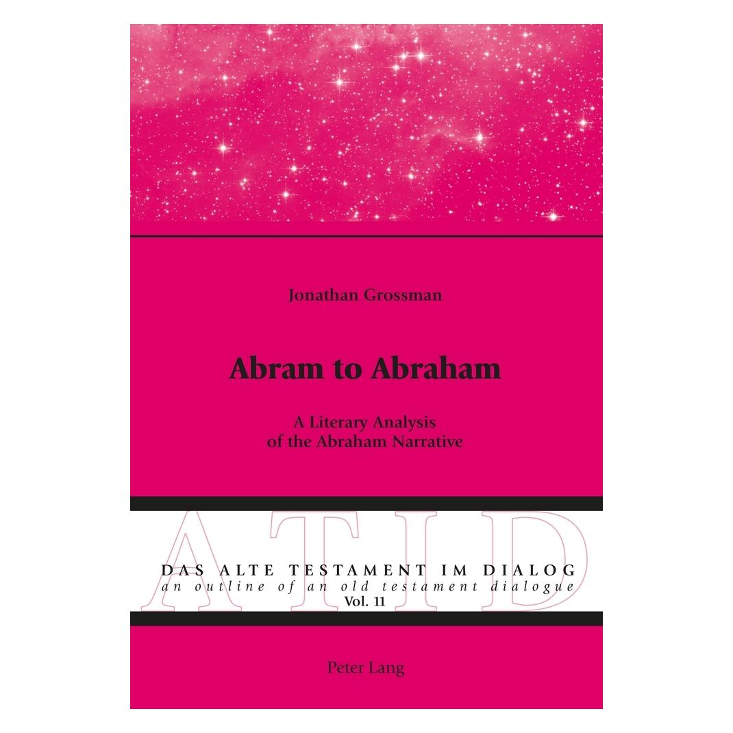 Peter Lang Abram to Abraham (Englisch, Softcover, Jonathan Grossman) (56037745)