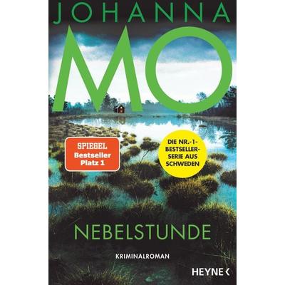 Nebelstunde, Taschenbuch von Johanna Mo, Heyne