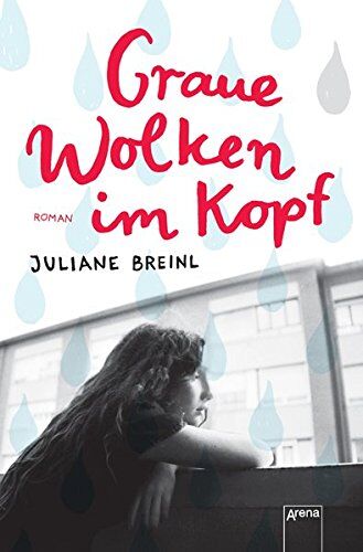 Juliane Breinl - Graue Wolken im Kopf: Originalausgabe: - Preis vom 18.10.2026 19:22:15 h