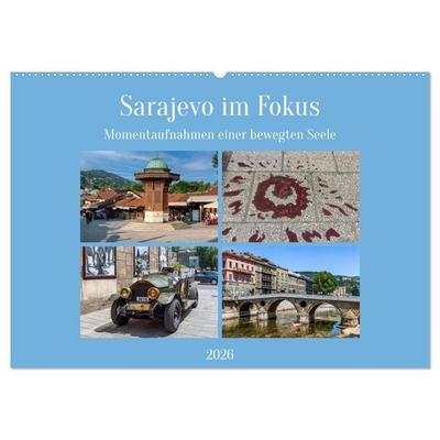 Sarajevo im Fokus (Wandkalender 2026 DIN A2 quer), CALVENDO Monatskalender
