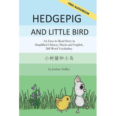 Hedgepig and Little Bird, Taschenbuch von Joshua Twilley, Imagin8 LLC, 978-1-952601-69-9