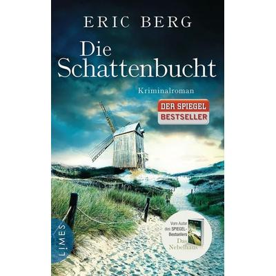 Die Schattenbucht, Paperback von Eric Berg, Limes