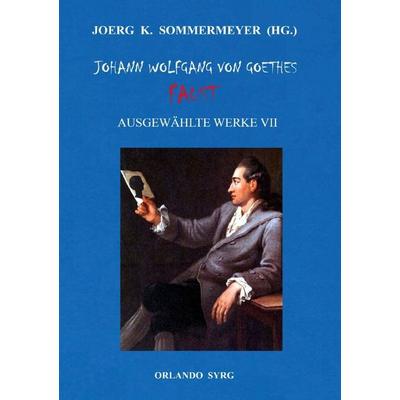 Orlando Syrg Taschenbuch OrSyTa 112026 / Johann Wolfgang von Goethes Faust, Taschenbuch von Johann Wolfgang von Goethe,Joerg K. Sommermeyer, Epubli,