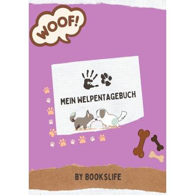 Mein Welpentagebuch, Taschenbuch von Felicitas Liesy, Epubli, 978-3-8190-3632-3