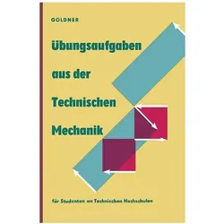 Übungsaufgaben aus der Technischen Mechanik, Schulbücher