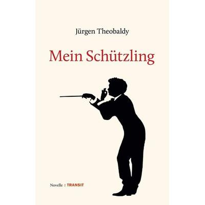 Mein Schützling, Gebundene Ausgabe von Jürgen Theobaldy, Transit, 978-3-88747-397-6