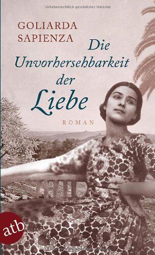 Goliarda Sapienza - Die Unvorhersehbarkeit der Liebe: Roman - Preis vom 30.09.2026 09:01:18 h