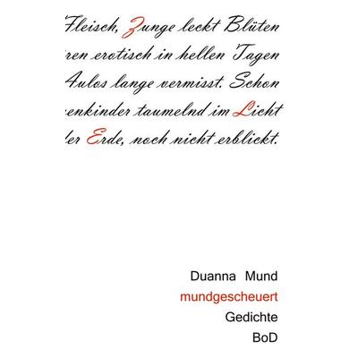 mundgescheuert, Taschenbuch von Duanna Mund, BoD – Books on Demand, 978-3-7519-5216-3