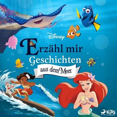 Disney/Pixar: Erzähl mir Geschichten aus dem Meer - Walt Disney, Audio, 9788727304427