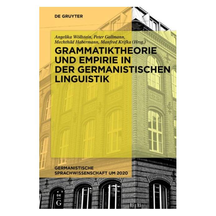 De Gruyter Grammatiktheorie und Empirie in der ger (Deutsch, Hardcover) (67768064)